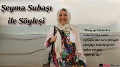 Şeyma Subaşı ile Söyleşi