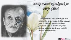 Necip Fazıl Kısakürek’in Fikir Çilesi