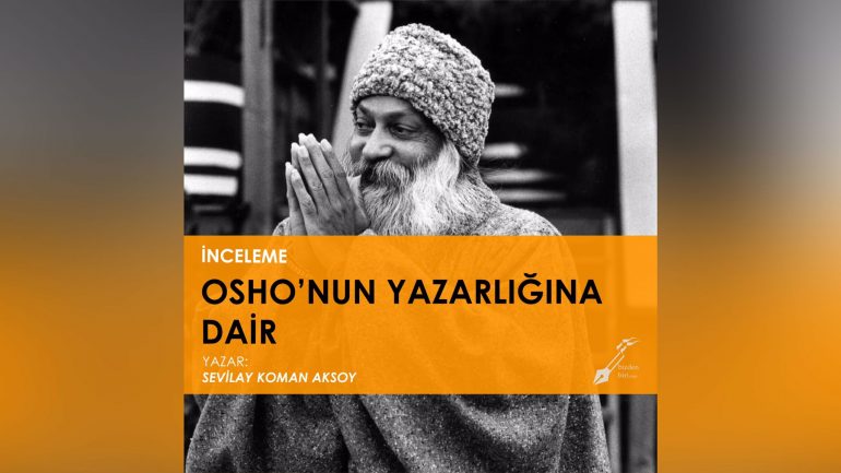 Osho’nun Yazarlığına Dair